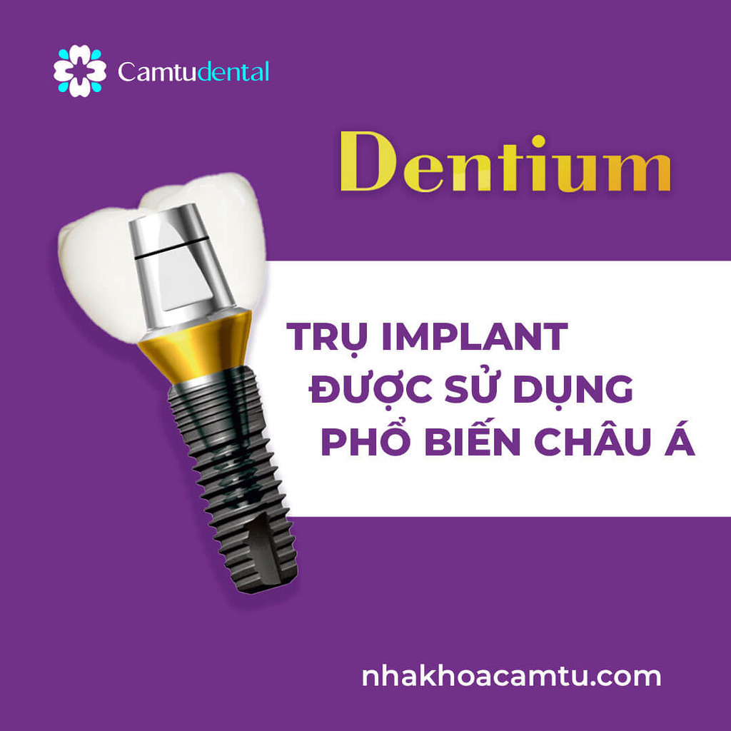 Trụ Implant Dentium tại Nha khoa Cẩm Tú 